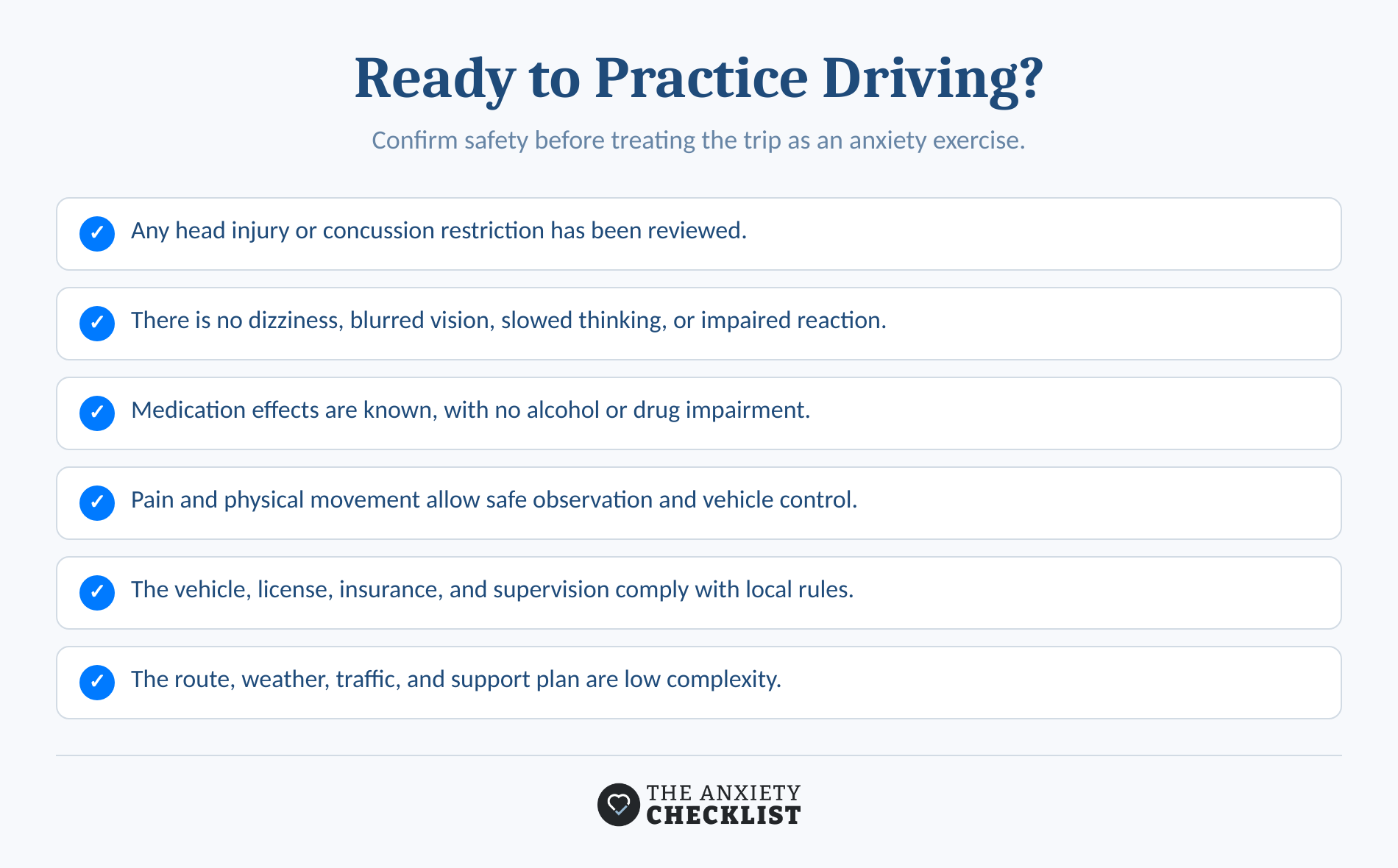 Safety checklist for deciding whether to begin on-road driving practice.